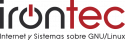 Irontec: Internet y Sistemas sobre GNU/Linux